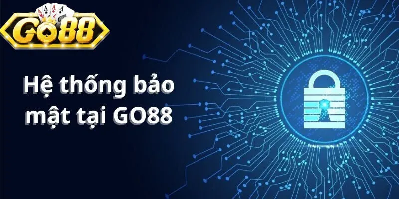 Đăng nhập go88 giải trí an toàn tuyệt đối