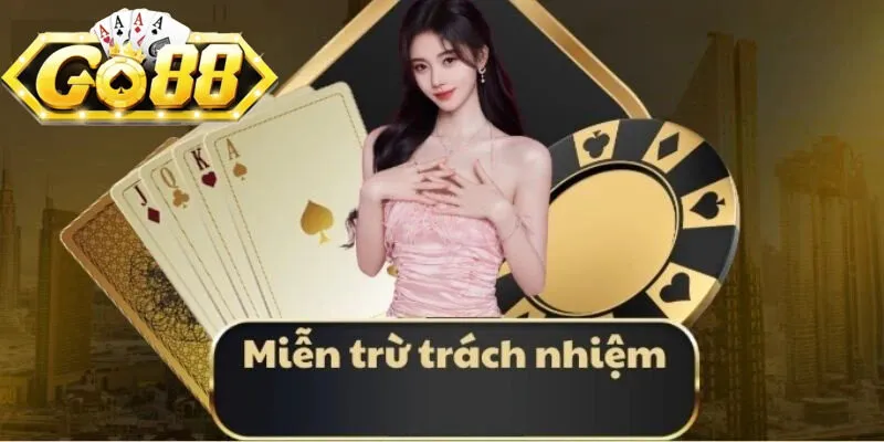 Khám phá chính sách miễn trừ tại cổng game uy tín Go88